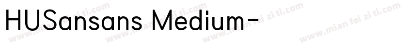 HUSansans Medium字体转换